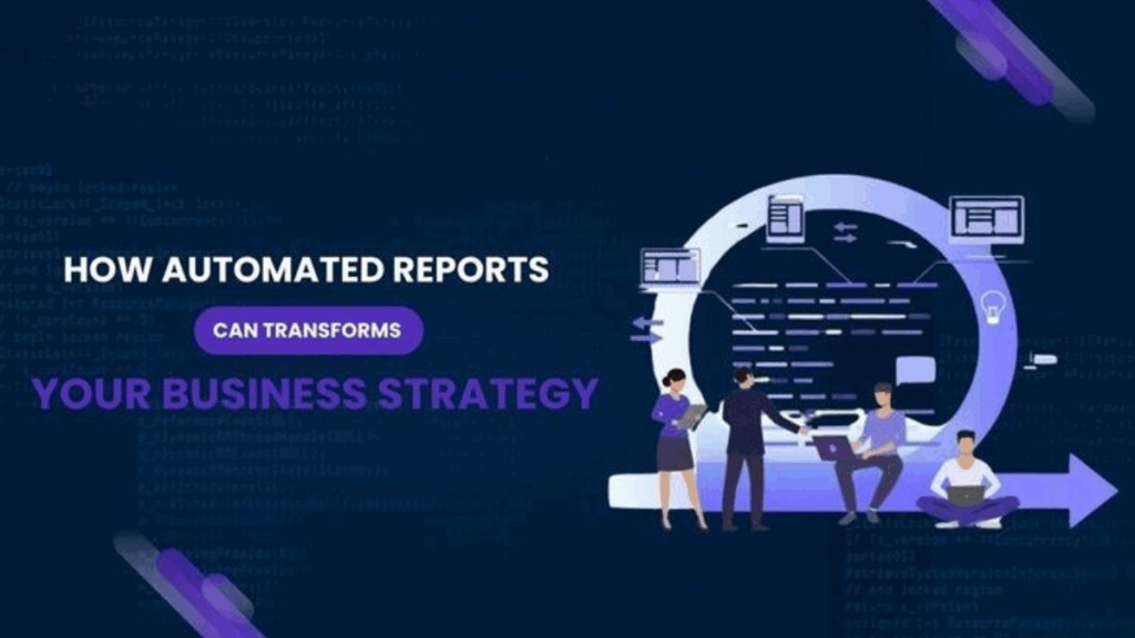 Automated Reporting